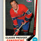 1969-70 O-Pee-Chee #167 Claude Provost  Montreal Canadiens  V1691