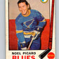 1969-70 O-Pee-Chee #175 Noel Picard  RC Rookie St. Louis Blues  V1730