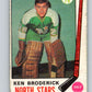 1969-70 O-Pee-Chee #197 Ken Broderick  RC Rookie  North Stars  V1853
