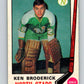 1969-70 O-Pee-Chee #197 Ken Broderick  RC Rookie  North Stars  V1855