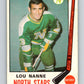 1969-70 O-Pee-Chee #198 Lou Nanne  RC Rookie Minnesota North Stars  V1857