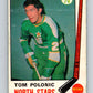 1969-70 O-Pee-Chee #199 Tom Polanic  RC Rookie Minnesota North Stars  V1866