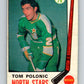 1969-70 O-Pee-Chee #199 Tom Polanic  RC Rookie Minnesota North Stars  V1867