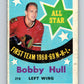 1969-70 O-Pee-Chee #216 Bobby Hull AS  Chicago Blackhawks  V1938