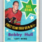 1969-70 O-Pee-Chee #216 Bobby Hull AS  Chicago Blackhawks  V1939