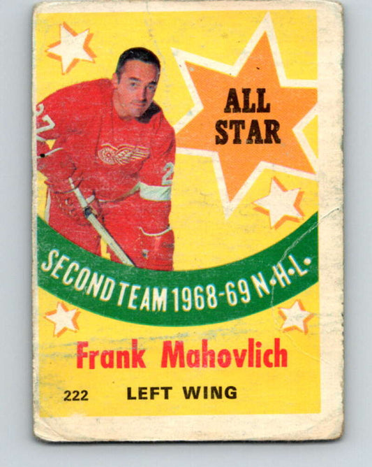 1969-70 O-Pee-Chee #222 Frank Mahovlich AS  Detroit Red Wings  V1971