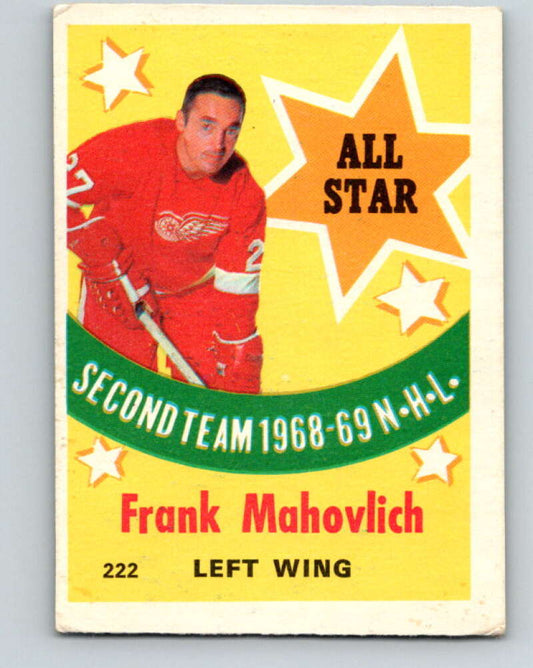 1969-70 O-Pee-Chee #222 Frank Mahovlich AS  Detroit Red Wings  V1972