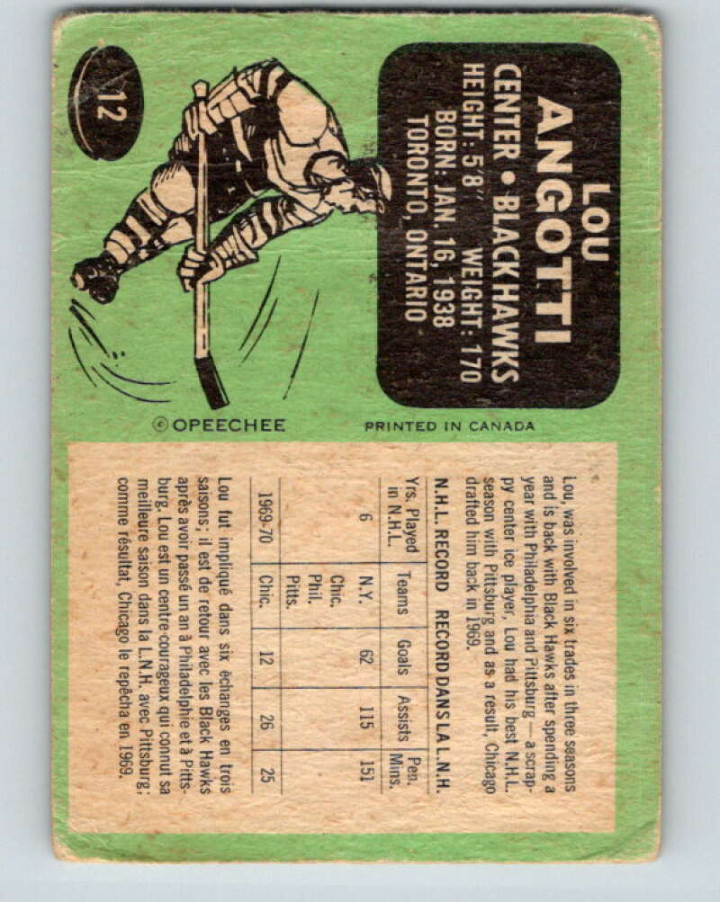 1970-71 O-Pee-Chee #12 Lou Angotti  Chicago Blackhawks  V2441