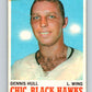 1970-71 O-Pee-Chee #14 Dennis Hull  Chicago Blackhawks  V2445