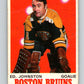 1970-71 O-Pee-Chee #133 Ed Johnston  Boston Bruins  V2707