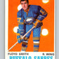 1970-71 O-Pee-Chee #140 Floyd Smith  Buffalo Sabres  V2734