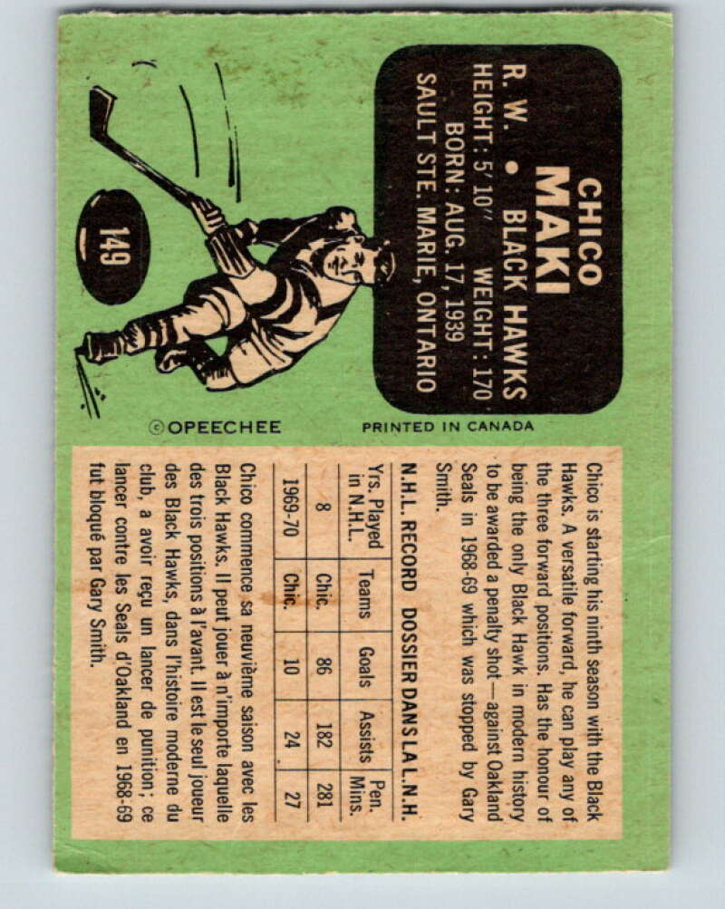 1970-71 O-Pee-Chee #149 Chico Maki  Chicago Blackhawks  V2763