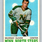 1970-71 O-Pee-Chee #167 Murray Oliver  Minnesota North Stars  V2824