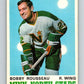 1970-71 O-Pee-Chee #170 Bobby Rousseau  Minnesota North Stars  V2833