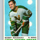 1970-71 O-Pee-Chee #170 Bobby Rousseau  Minnesota North Stars  V2834