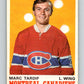 1970-71 O-Pee-Chee #179 Marc Tardif  RC Rookie Montreal Canadiens  V2865