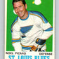 1970-71 O-Pee-Chee #212 Noel Picard  St. Louis Blues  V2994