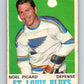 1970-71 O-Pee-Chee #212 Noel Picard  St. Louis Blues  V2996