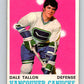 1970-71 O-Pee-Chee #225 Dale Tallon  RC Rookie Vancouver Canucks  V3031