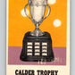 1970-71 O-Pee-Chee #258 Calder Trophy   V3122