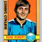 1972-73 O-Pee-Chee #2 Rene Robert  RC Rookie Buffalo Sabres  V3149