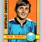 1972-73 O-Pee-Chee #2 Rene Robert  RC Rookie Buffalo Sabres  V3150