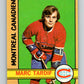 1972-73 O-Pee-Chee #11 Marc Tardif  Montreal Canadiens  V3203