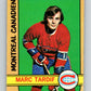 1972-73 O-Pee-Chee #11 Marc Tardif  Montreal Canadiens  V3205