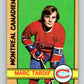 1972-73 O-Pee-Chee #11 Marc Tardif  Montreal Canadiens  V3207