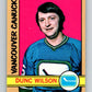 1972-73 O-Pee-Chee #18 Dunc Wilson  Vancouver Canucks  V3239