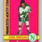 1972-73 O-Pee-Chee #47 Jude Drouin  Minnesota North Stars  V3417