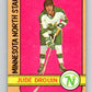 1972-73 O-Pee-Chee #47 Jude Drouin  Minnesota North Stars  V3420