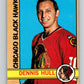 1972-73 O-Pee-Chee #52 Dennis Hull  Chicago Blackhawks  V3454
