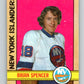 1972-73 O-Pee-Chee #61 Brian Spencer  New York Islanders  V3517