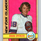 1972-73 O-Pee-Chee #61 Brian Spencer  New York Islanders  V3518
