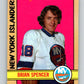 1972-73 O-Pee-Chee #61 Brian Spencer  New York Islanders  V3520