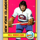 1972-73 O-Pee-Chee #79 Bill Mikkelson  RC Rookie New York Islanders  V3631