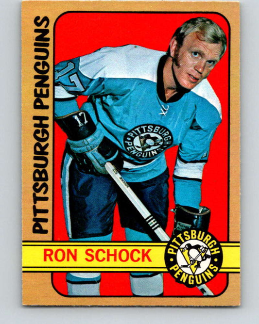 1972-73 O-Pee-Chee #81 Ron Schock  Pittsburgh Penguins  V3644