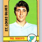 1972-73 O-Pee-Chee #82 Phil Roberto  St. Louis Blues  V3647