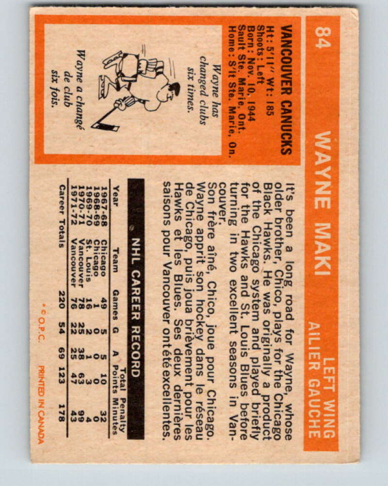 1972-73 O-Pee-Chee #84 Wayne Maki  Vancouver Canucks  V3654