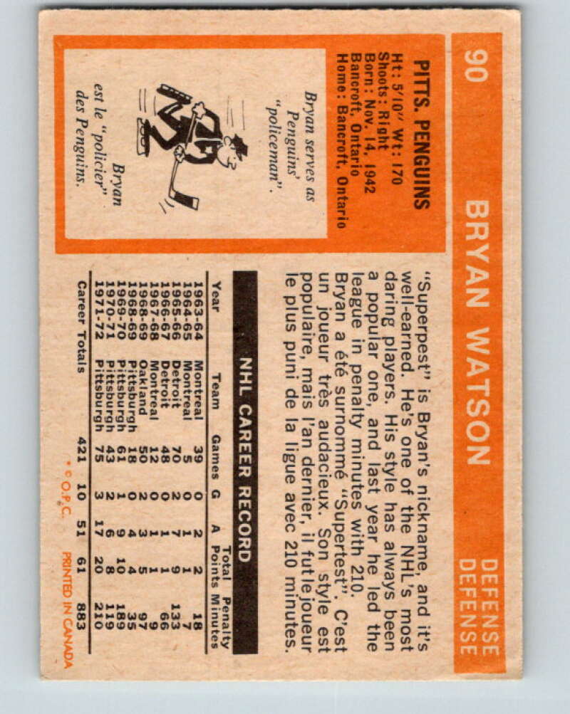 1972-73 O-Pee-Chee #90 Bryan Watson  Pittsburgh Penguins  V3678