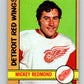 1972-73 O-Pee-Chee #99 Mickey Redmond  Detroit Red Wings  V3726