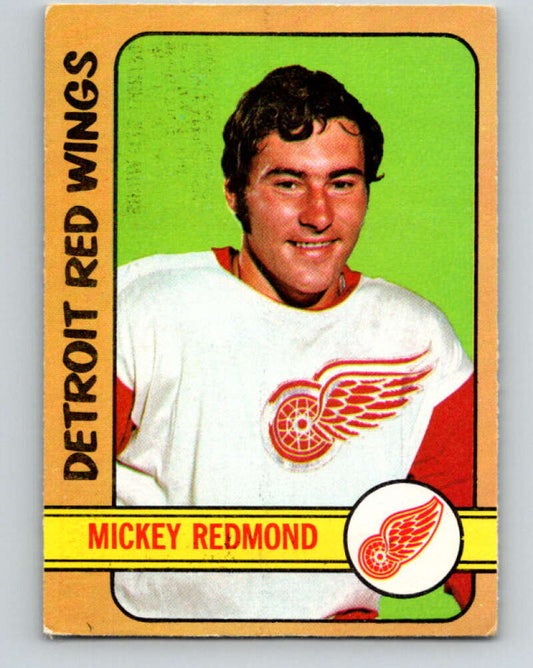 1972-73 O-Pee-Chee #99 Mickey Redmond  Detroit Red Wings  V3727
