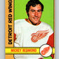 1972-73 O-Pee-Chee #99 Mickey Redmond  Detroit Red Wings  V3728