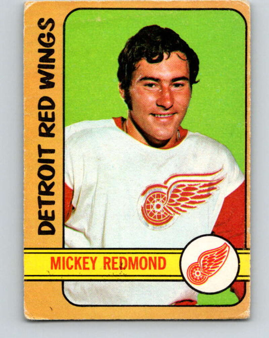 1972-73 O-Pee-Chee #99 Mickey Redmond  Detroit Red Wings  V3728