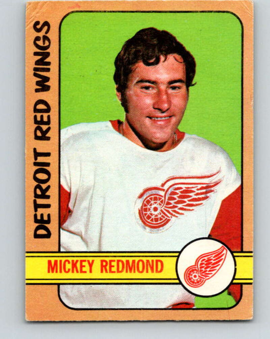 1972-73 O-Pee-Chee #99 Mickey Redmond  Detroit Red Wings  V3731