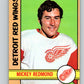 1972-73 O-Pee-Chee #99 Mickey Redmond  Detroit Red Wings  V3732