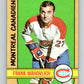 1972-73 O-Pee-Chee #102 Frank Mahovlich  Montreal Canadiens  V3742