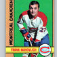 1972-73 O-Pee-Chee #102 Frank Mahovlich  Montreal Canadiens  V3747
