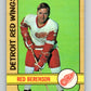 1972-73 O-Pee-Chee #123 Red Berenson  Detroit Red Wings  V3821
